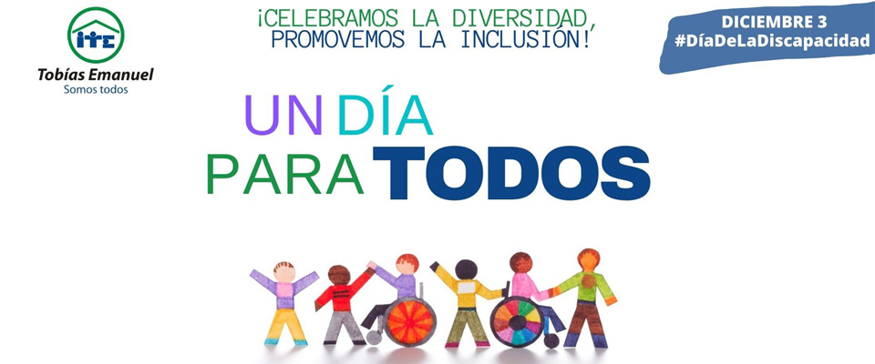 Día Internacional de las Personas con Discapacidad: “Bienvenidas las diversidades”